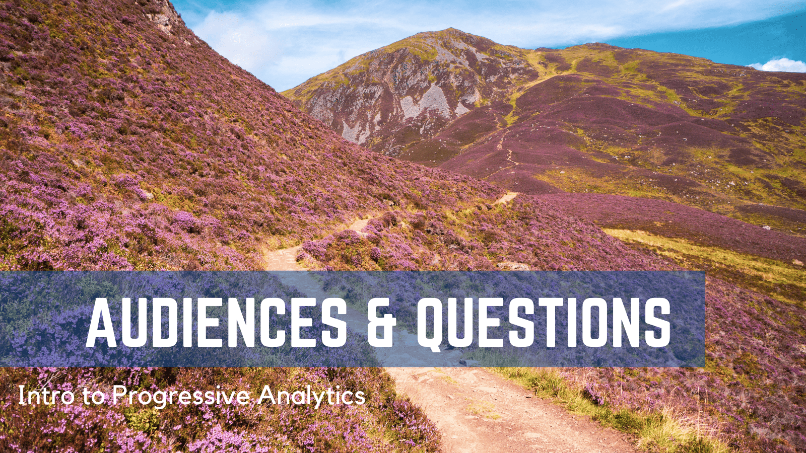 Intro to Progressive Analytics 1